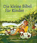 Die kleine Bibel für Kinder